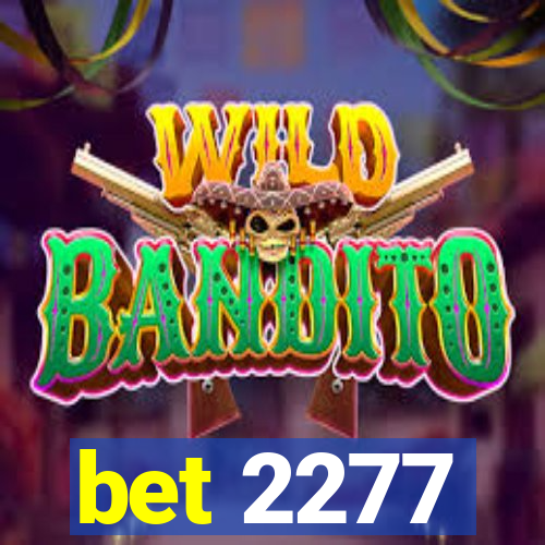 bet 2277